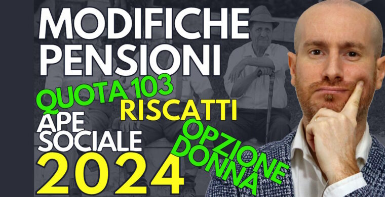 Modifiche pensioni 2024